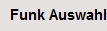 Funk Auswahl